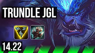 TRUNDLE vs GRAVES JGL  NA Grandmaster  1422 [upl. by Megargee]