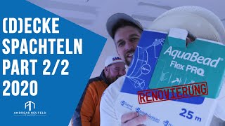 Tipps zum Gipskarton Decke Spachteln 2020 Part 22 [upl. by Donnell]