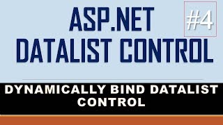 How to Dynamically Bind DataList Control in ASPNET from Database Part4 [upl. by Iana]