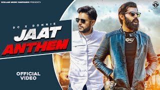 JAAT ANTHEM Full Song  DC X DONNIE  SAHIL FRAIN ALA  NEW HARYANVI SONGS HARYANAVI 2023 [upl. by Margarida]