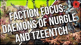 Faction Focus Tzeentch and Nurgle DOUBLE EXTRAVAGANZA [upl. by Sirtimid]