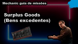 Surplus Goods Bens excedentes Mechanic guia de missões  Escape From Tarkov [upl. by Allit774]