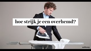 Wehkamp  Zo strijk je een overhemd [upl. by Fesoj]