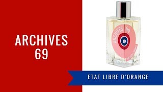 Archives 69 by Etat Libre dOrange  Fragrance Review [upl. by Elimaj161]