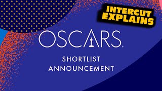 Oscars Shortlist Revealed which docs amp international films made the cut [upl. by Engedi250]