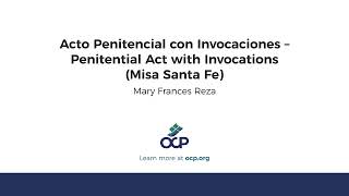 Acto Penitencial con Invocaciones – Penitential Act with Invocations Misa Santa Fe [upl. by Langelo]