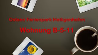 Ostsee Ferienpark • Ferienwohnung B511 [upl. by Cran]