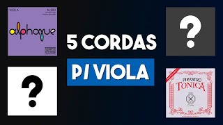 5 CORDAS BARATAS PARA VIOLA  LUTHIER WILLIAN VASCONCELLOS [upl. by Nuahsal]