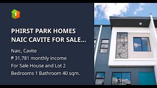 PHIRST PARK HOMES NAIC CAVITE FOR SALE WITH 2BEDROOM AND 1 CARPORT AVAILABLE [upl. by Latif480]