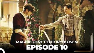 Magnificent Century Kosem Episode 10 English Subtitle [upl. by Kimura]