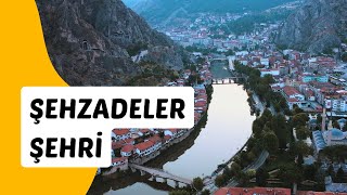 Şehzadeler Şehri Amasya  Havadan Çekim [upl. by Areikahs474]