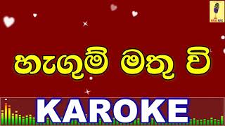 Hagum Mathu Wee  Kasun Kalhara Karaoke Without Voice [upl. by Sonaj]