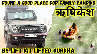 सुन्दर गंगा नदी Family Car Camping Lift Kit Lifted Force Gurkha 4x4 Rishikesh Uttarakhand [upl. by Odlabso804]