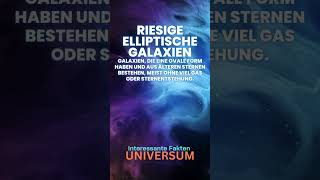 Riesigeelliptische Galaxien  Galaxy Allgemeinwissen für Jedermann [upl. by Lette]