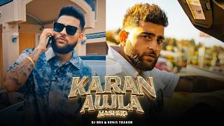 Karan Aujla Mashup 2024  DJBKS amp Sunix Thakor  Punjabi Mashup  Best of Karan Aujla Hits [upl. by Conall73]