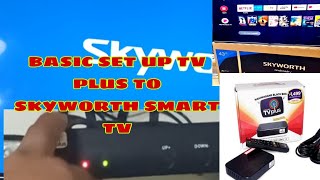 BASIC SET UP OR INSTALL SKYWORTH SMART TV TO TV PLUS OR DIGITAL BOX Junlars Vlog [upl. by Lotsyrk]