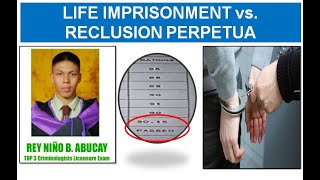 Life Imprisonment vs Reclusion Perpetua [upl. by Redwine438]