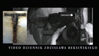 Video Diary of Zdzisław Beksiński [upl. by Attebasile937]