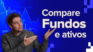 COMPARE QUAIS OS MELHORES FUNDOS DE INVESTIMENTOS [upl. by Yentruoc]