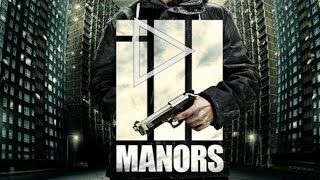 III Manors  Film Complet avec soustitres Drame Policier [upl. by Dolores609]