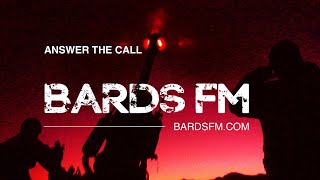 BardsFM Answer The Call [upl. by Idnem]