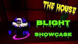 Blight ShowcaseThe House TD [upl. by Ervine]