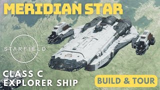 Meridian Star  Anvil Carrack of Starfield — Class C Explorer End Game Ship Build  Central Ladder [upl. by Ellata]