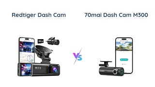 🚗 RedTiger Dash Cam vs 70mai M300 Dash Cam Comparison 📸 [upl. by Corrie]