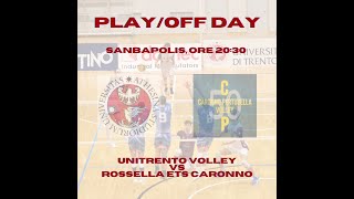 UniTrento Volley  Rossella Ets Caronno • PlayOff Serie B 2334 [upl. by Anett393]