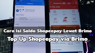 Cara Isi Saldo Shopeepay Lewat Brimo Terbaru 2024  Top Up Shopeepay via Brimo [upl. by Caputo]