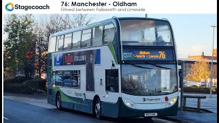 Stagecoach Manchester 76 between Failsworth and Limeside [upl. by Nylirem265]