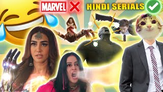 HINDI SERIALS DISTROYED MARVEL🤢 [upl. by Yrelle]