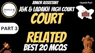 Court Related  Best 20 MCQs  Junior Assistant High Court by Sumit Puri Part 3 [upl. by Lupiv]