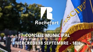 Conseil Municipal du mercredi 18 septembre 2024  Ville de Rochefort [upl. by Enitsua597]