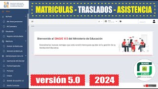 Siagie v50  Matriculas  Traslados  Asistencia 2024 en la v50  Tutorial Actualizado [upl. by Surtimed79]