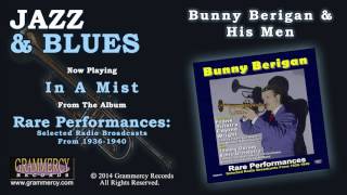 Bunny Berigan amp His Men  In A Mist [upl. by Brendan]