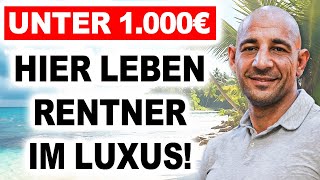 Für Rentner Die 7 besten Orte zum Auswandern oder überwintern 2024 [upl. by Ylrak547]