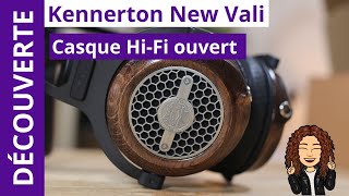 Kennerton New Vali Neoteric  Un casque HiFi de fabrication artisanale au son incroyablement naturel [upl. by Damek]