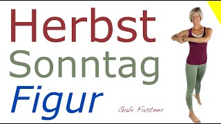 🍃 22 min HerbstSonntag FigurWorkout  im Stehen ohne Geräte [upl. by Ecirtaeb957]