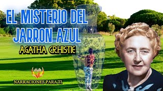 AGATHA CHRISTIE EL MISTERIO DEL JARRÓN AZUL AUDIOLIBRO ESPAÑOL VOZ HUMANA SUBTÍTULOS [upl. by Dlnaod566]