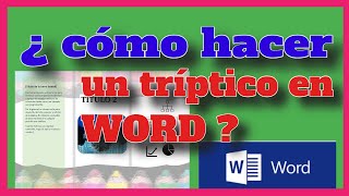 🙈 ¿ CÓMO HACER UN TRÍPTICO EN MICROSOFT WORD   CURSO DE WORD [upl. by Aufmann744]