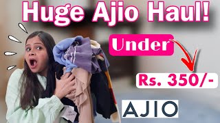 HUGE AJIO SALE HAUL😍 Everything Under ₹350😱  Best Ever Finds 💞 Kamna Sharma ajio [upl. by Alue]