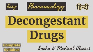 Decongestant Drugs  Pharmacology  Hindi [upl. by Leile]