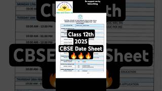 CBSE 2025 Class 12th Date Sheet🔥CBSE Board Exam Time Table2025cbseboardexamtrending🔥viralshort [upl. by Quick]