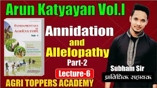 ANNIDATION AND ALLELOPATHY PART2 ARUN KATAYAYAN VOL1 LECTURE6 [upl. by Htederem]