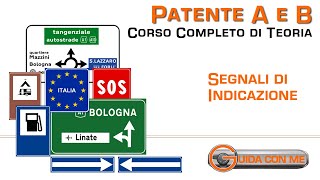 Segnali di indicazione  Teoria patente B [upl. by Noelle911]