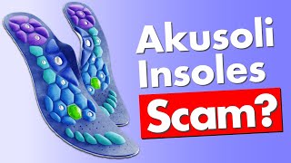 Akusoli Insoles Review  Legit or Another Scam [upl. by Proudfoot]