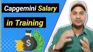 Capgemini Salary During Training 2022  23  capgemini salary [upl. by Yevoc791]