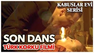 Son Dans  Türk Korku Filmi Tek Parça [upl. by Soigroeg]