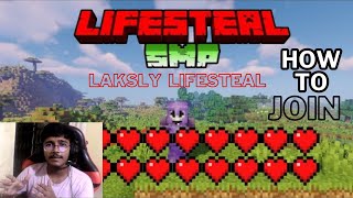 Laksly Minecraft Presents Lifesteal SMP  Full Information  How To Join minecraft laksly viral [upl. by Eeldarb]